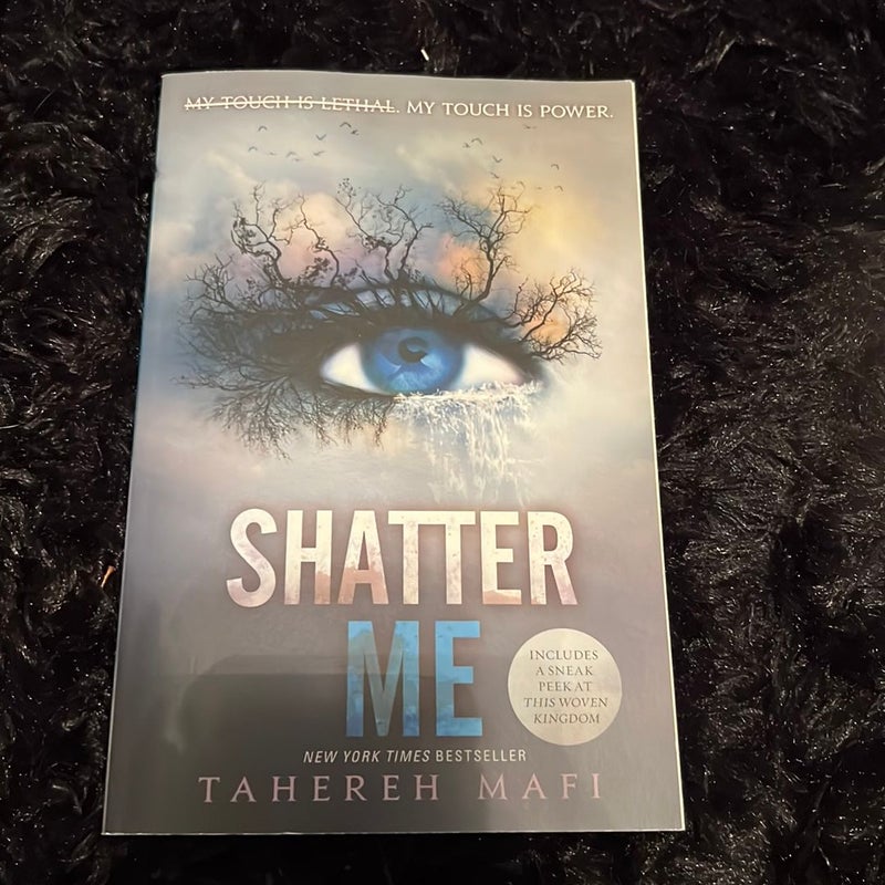 Shatter Me