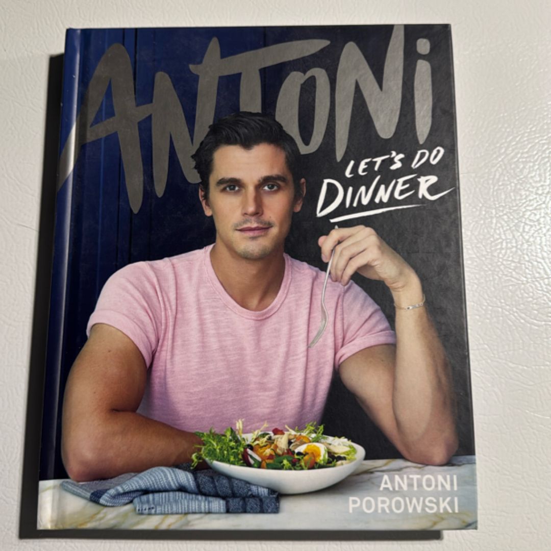 Antoni: Let's Do Dinner