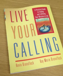 Live Your Calling
