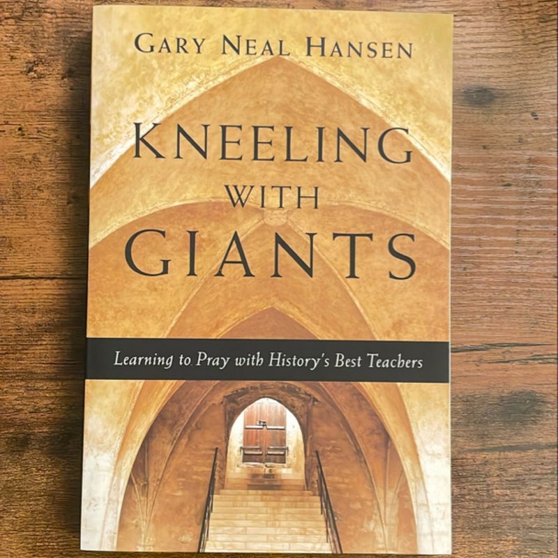 Kneeling with Giants