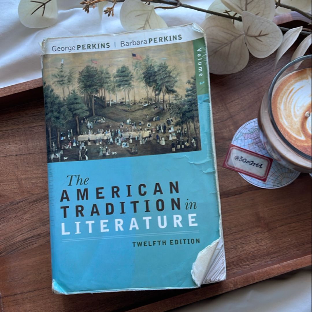 The American Tradition in Literature, Volume 1(book Alone)