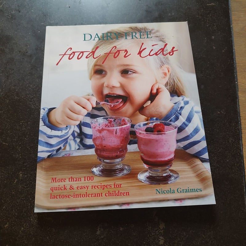 Dairy Free Food For Kids