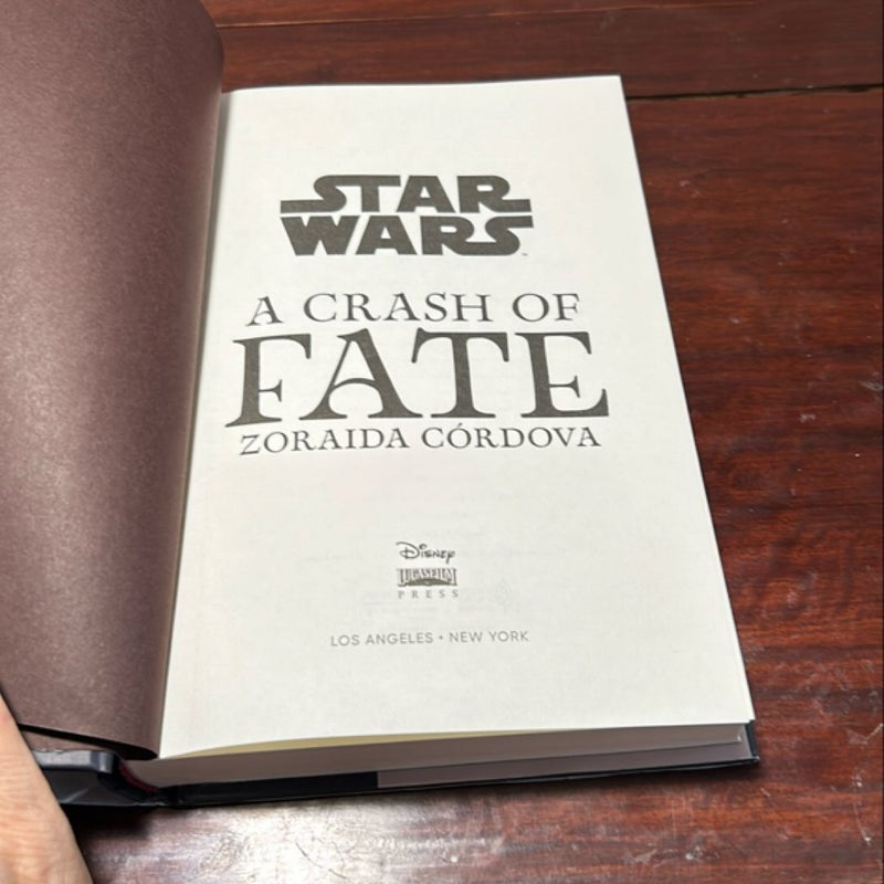 Star Wars: Galaxy's Edge a Crash of Fate (1st Ed/1st)