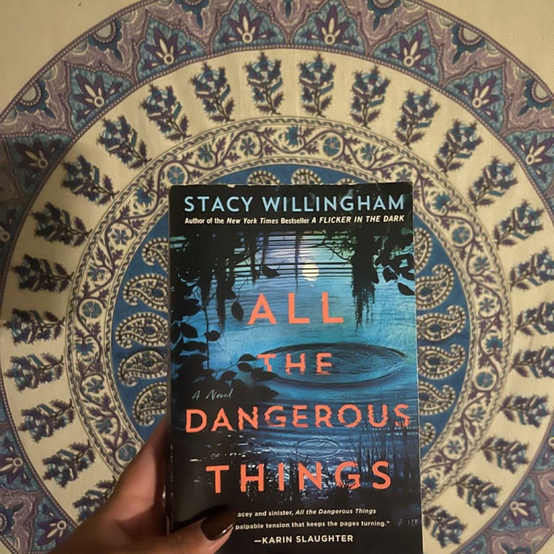 All the Dangerous Things