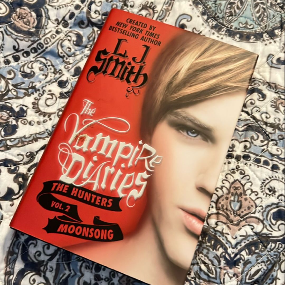 The Vampire Diaries: the Hunters: Moonsong