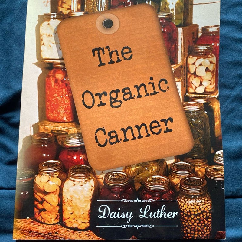 The Organic Canner