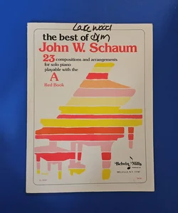 The Best of John W Schauman