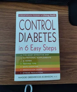 Control Diabetes in Six Easy Steps