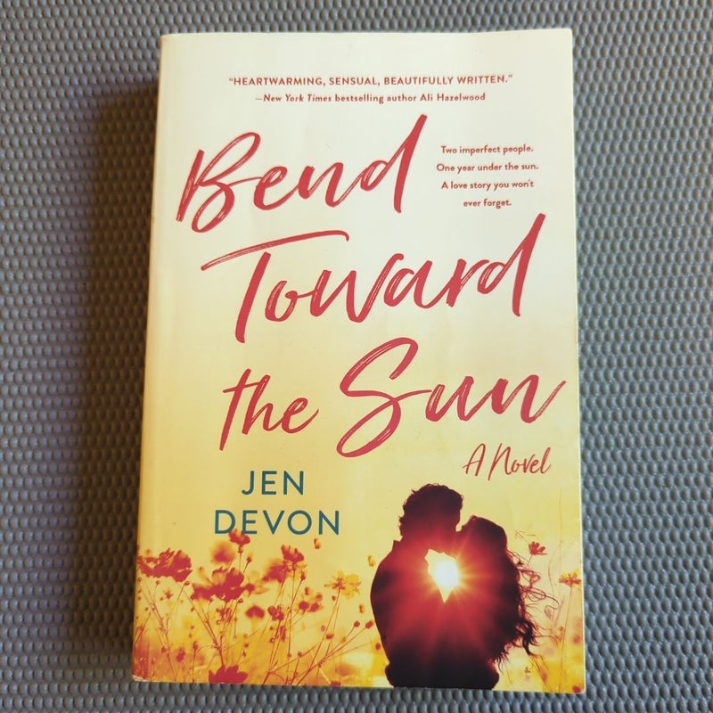 Bend Toward the Sun