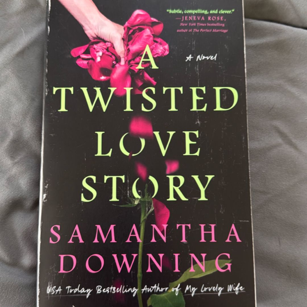 A Twisted Love Story