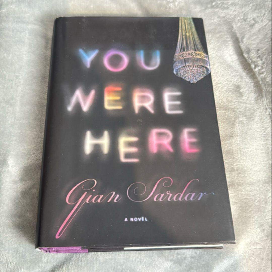 You were here