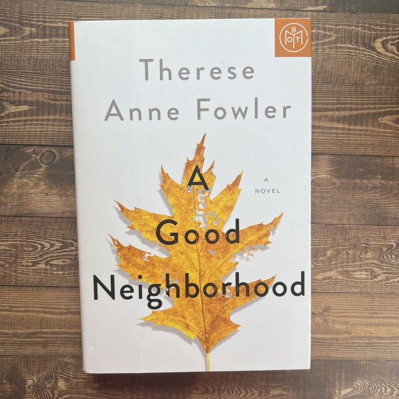 A Good Neighborhood