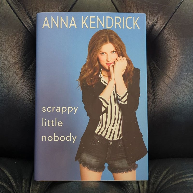 Scrappy Little Nobody