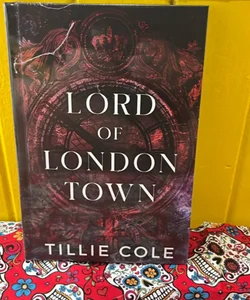 Lord of London Town (Dark & Quirky)