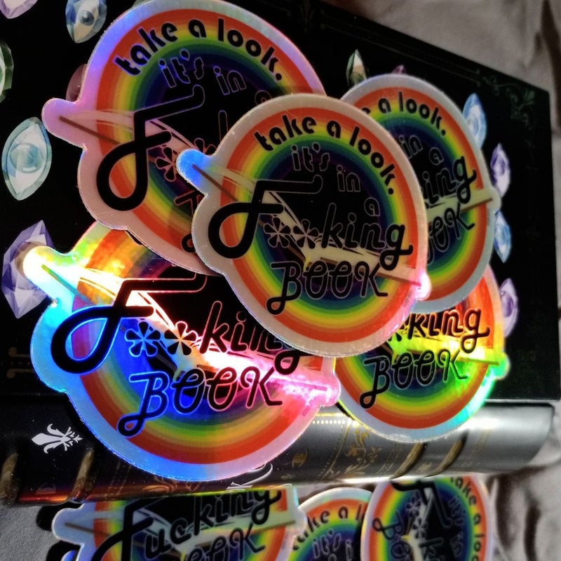 "Take a look, it's in a F**CKING book "Holographic Waterproof Sticker"