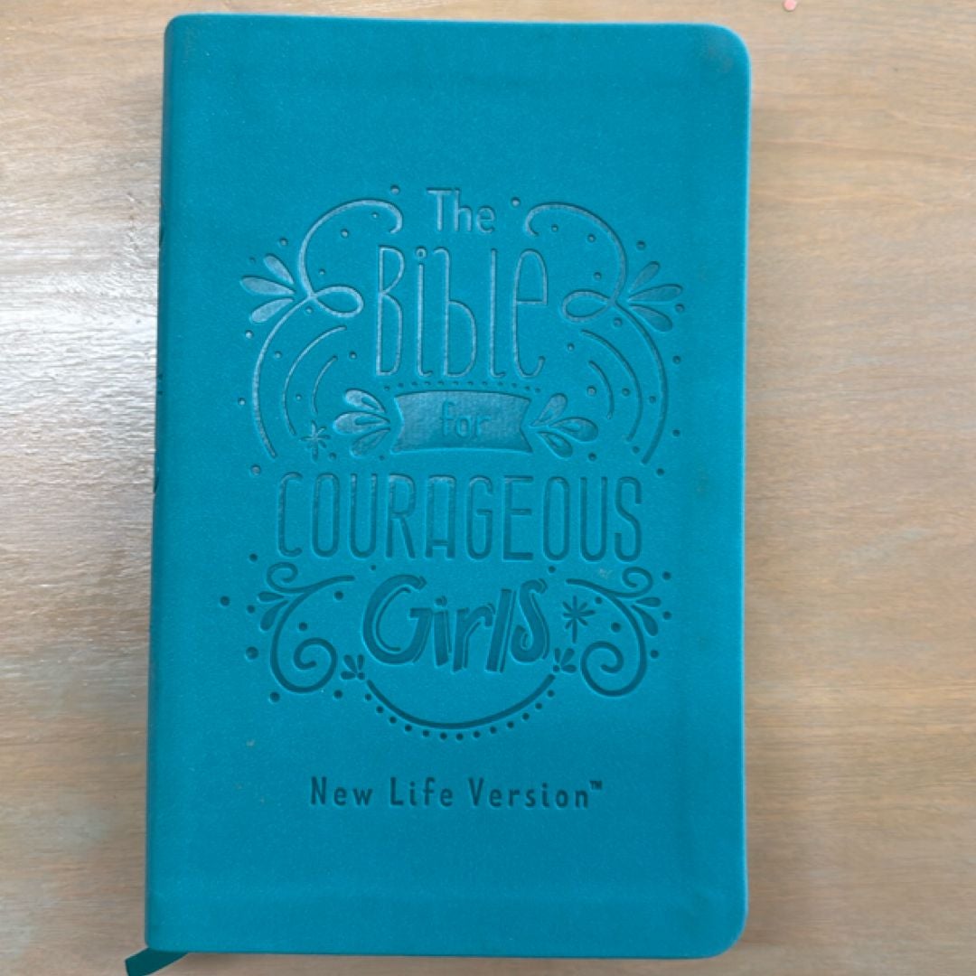 The Bible for Courageous Girls