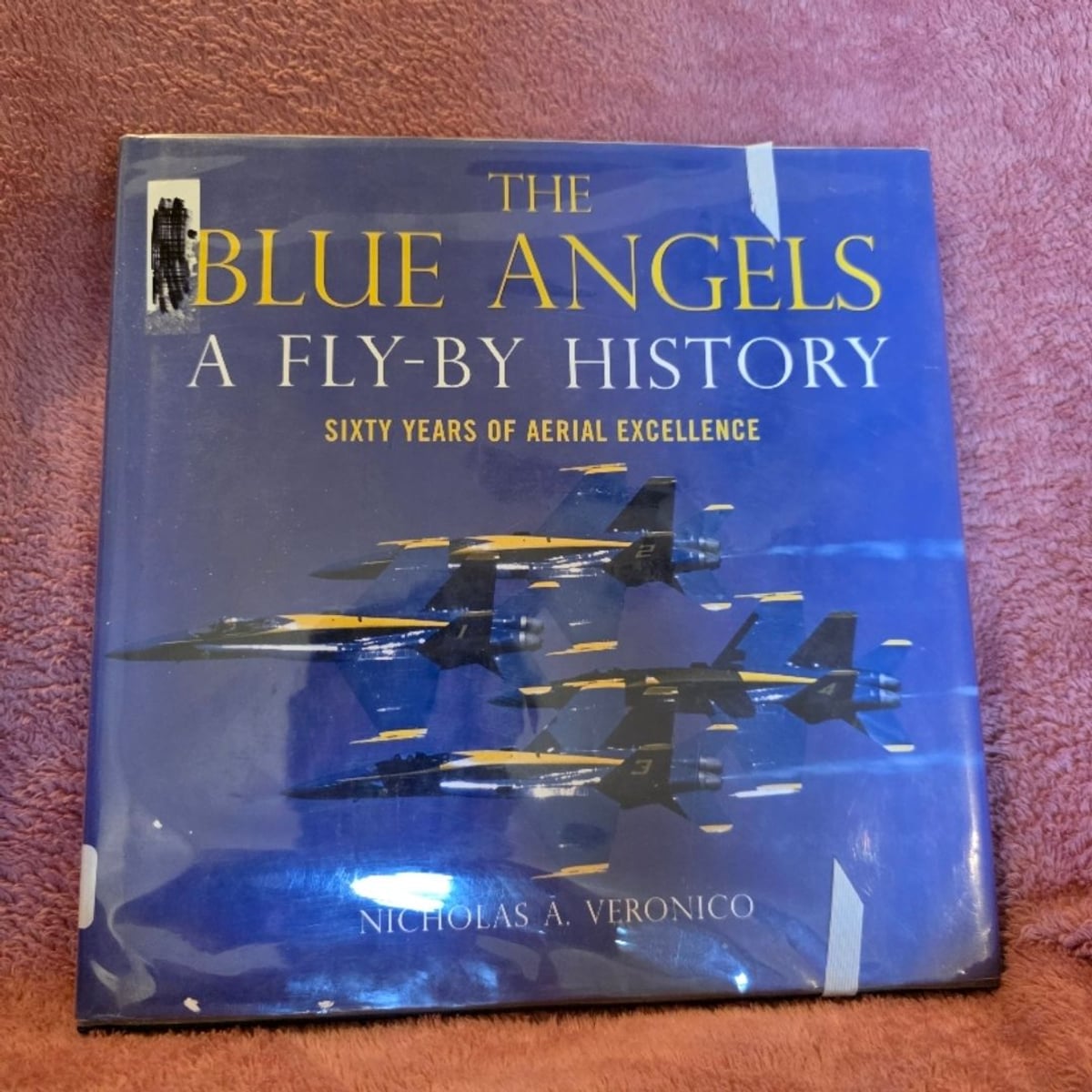 The Blue Angels by Nicholas A. Veronico