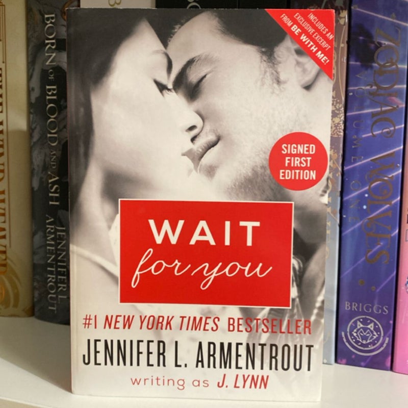 Wait for You (OOP & signed)