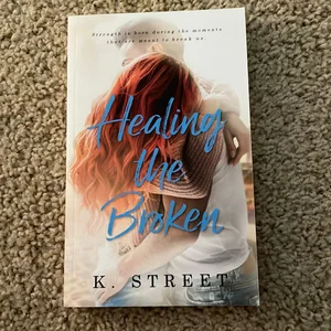 Healing the Broken