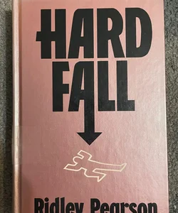 Hard Fall