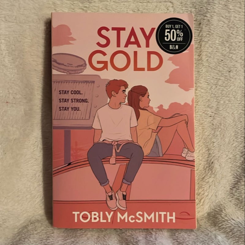 Stay Gold