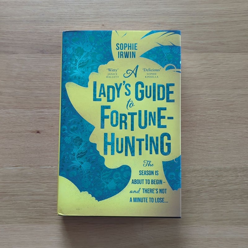 A Lady's Guide to Fortune-Hunting 