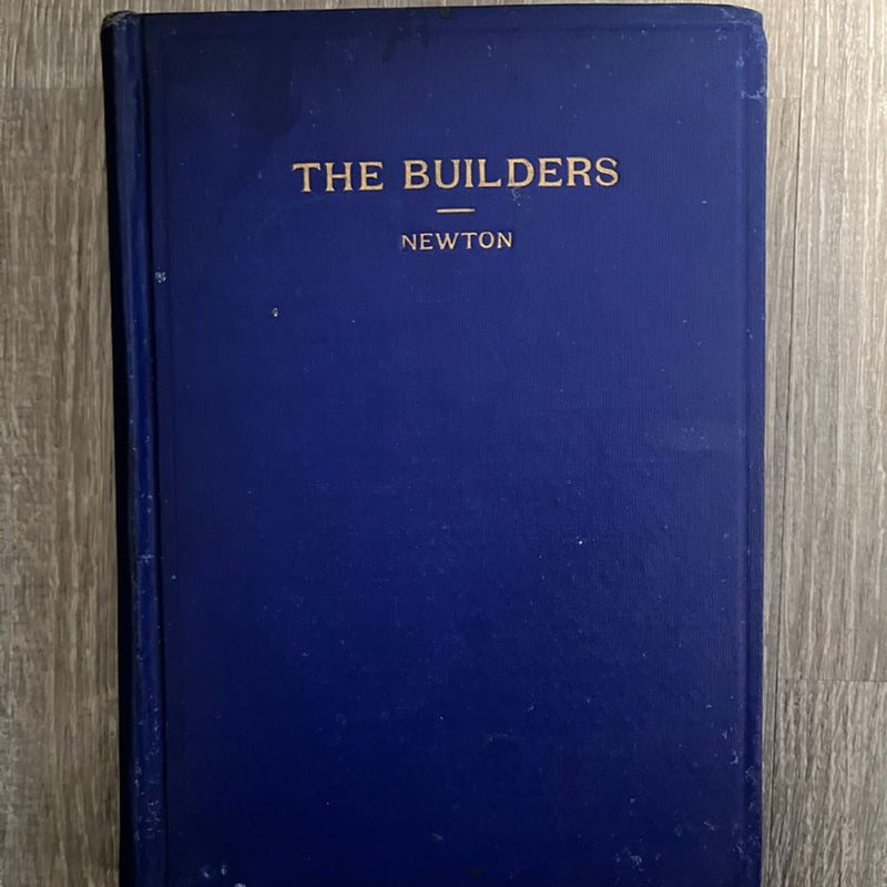 The Builders