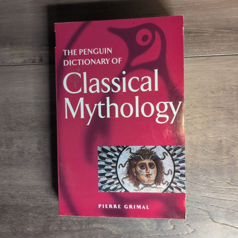 The Penguin Dictionary of Classical Mythology