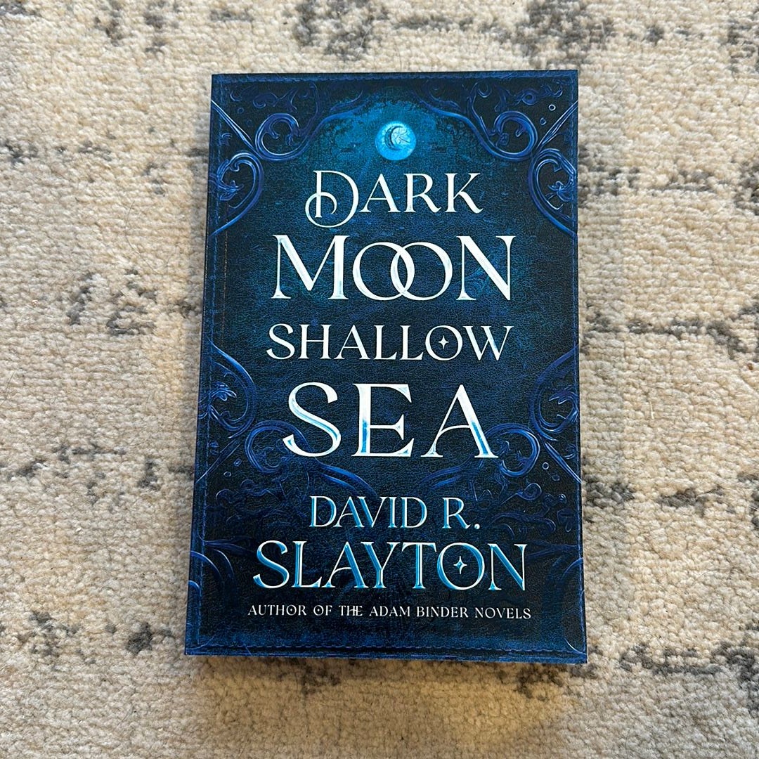 Dark Moon, Shallow Sea