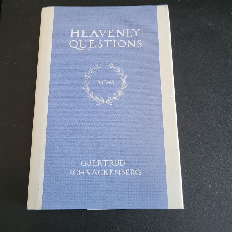 Heavenly Questions