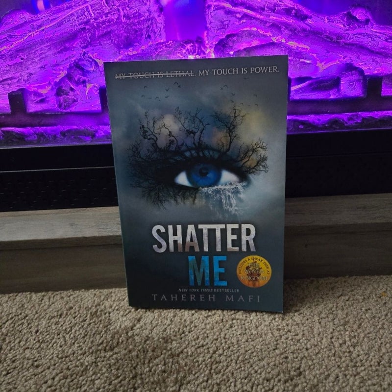 Shatter Me