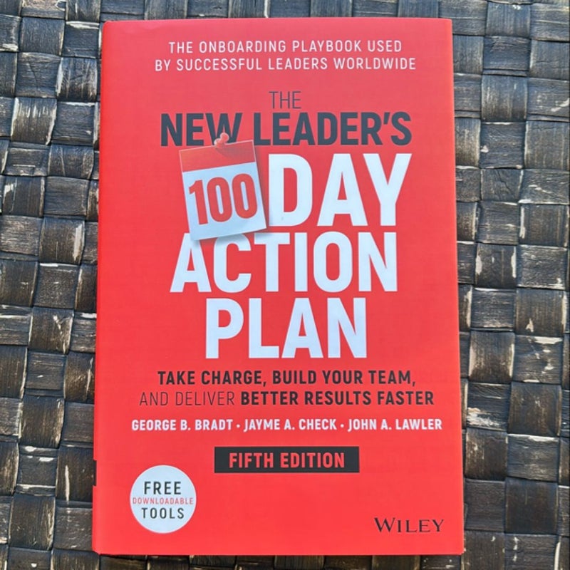 The New Leader's 100-Day Action Plan