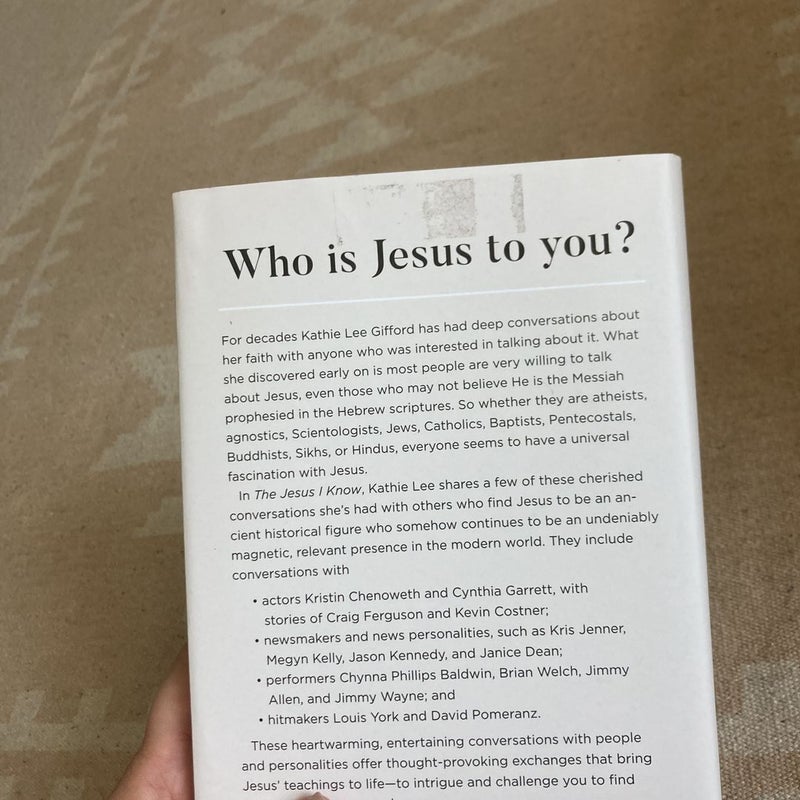 The Jesus I Know