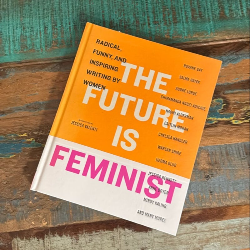 The Future Is Feminist