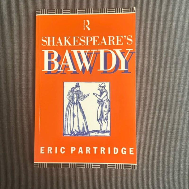 Shakespeare's Bawdy