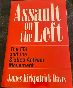 Assault on the Left Signed Copy