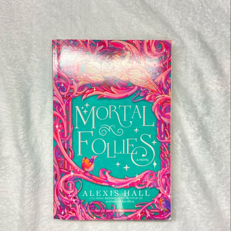 Mortal Follies