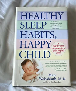 Healthy Sleep Habits, Happy Child