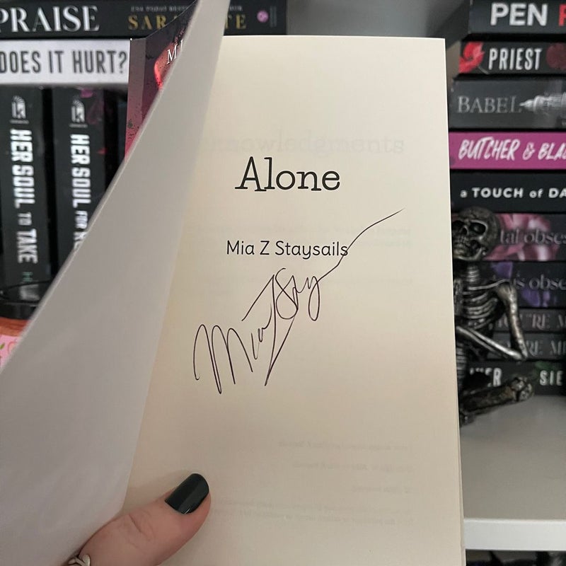 SIGNED - Alone