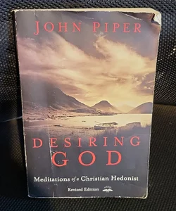 Desiring God, Revised Edition