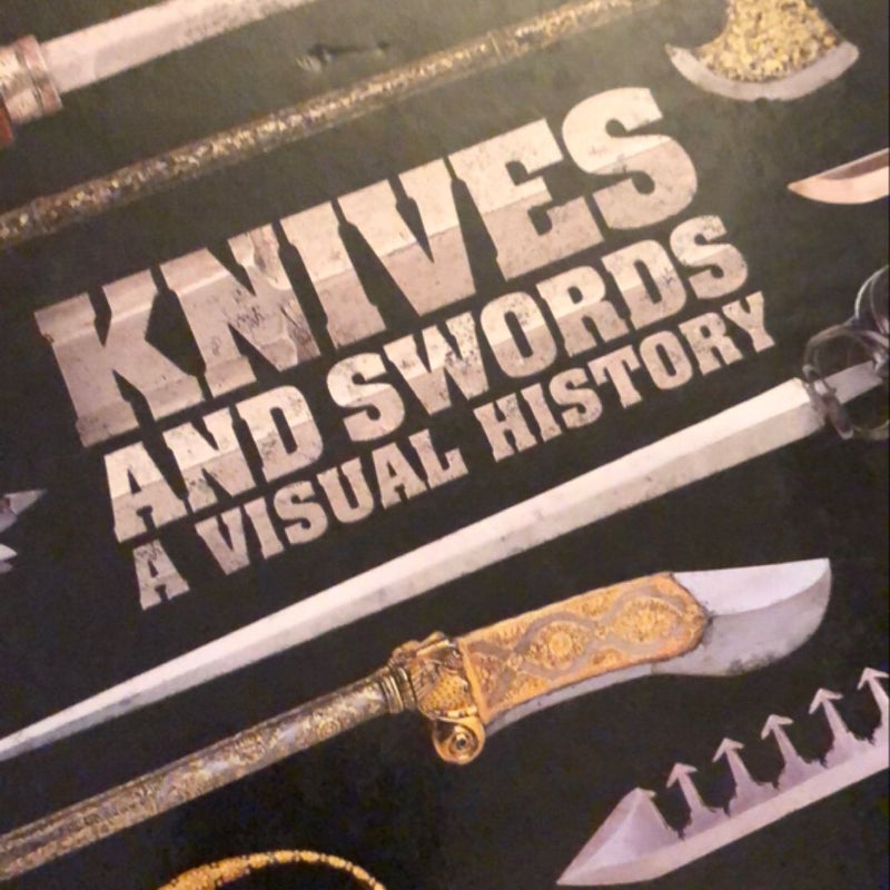 Knives and Swords