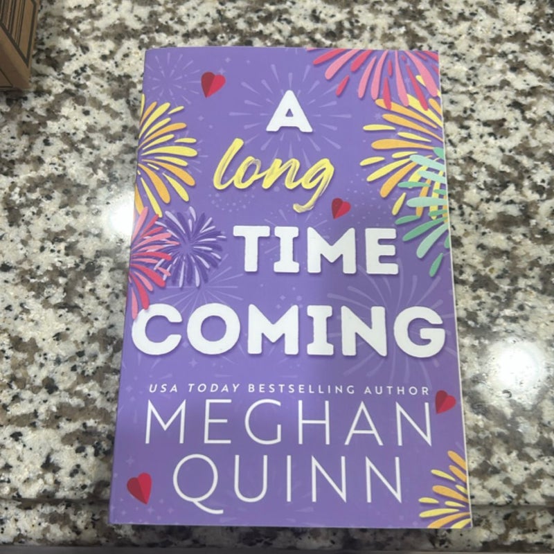 A Long Time Coming