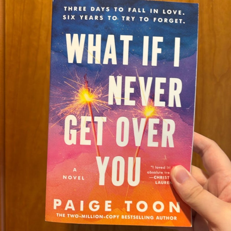 What If I Never Get over You