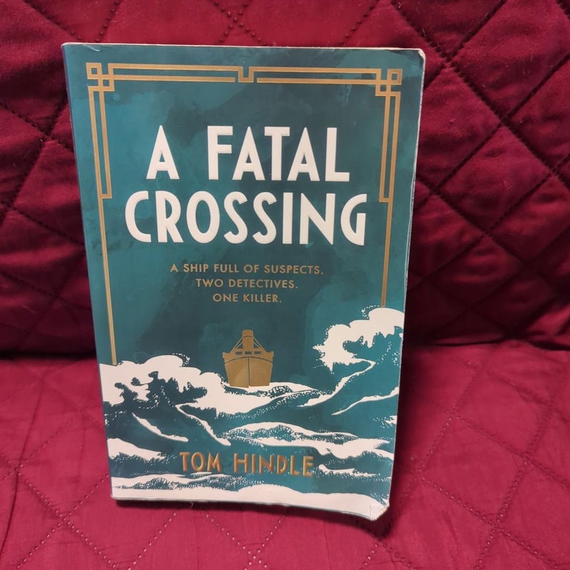 A Fatal Crossing