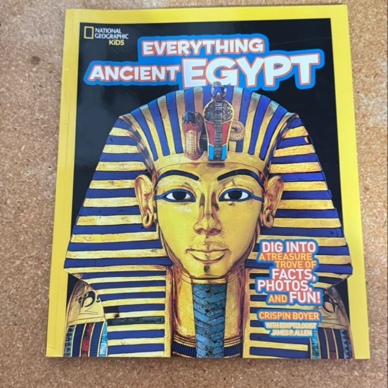 National Geographic Kids Everything Ancient Egypt