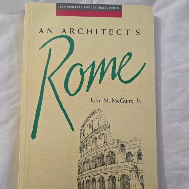 An Architect 's Rome by John M McGuire Jr paperback VG