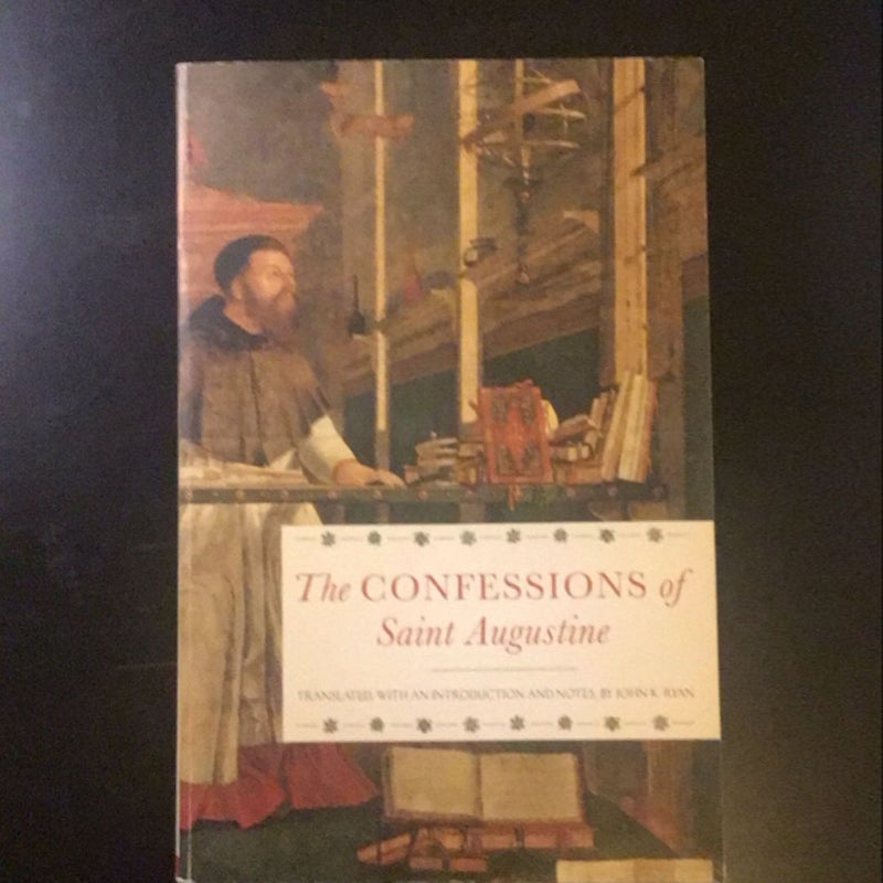 The Confessions of Saint Augustine