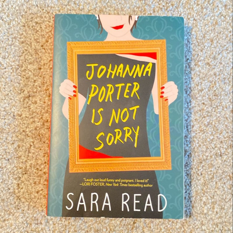 Johanna Porter Is Not Sorry