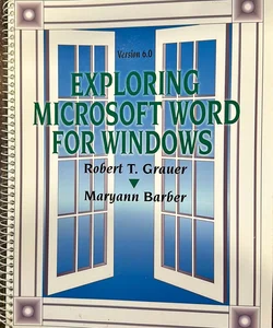 Exploring Microsoft Word for Windows