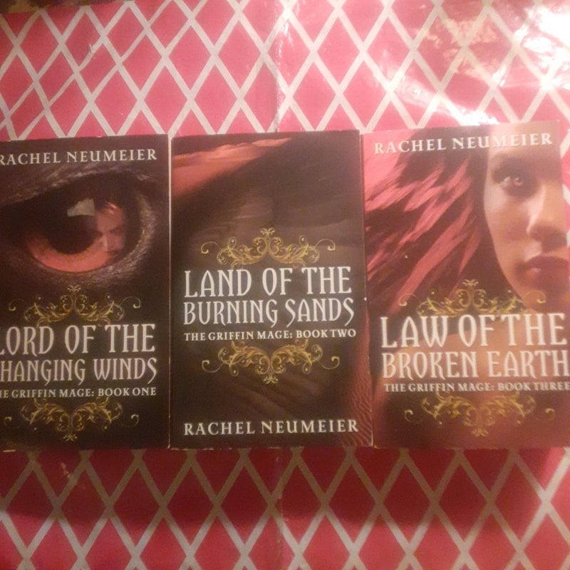 The Griffin Mage trilogy : Lord of the Changing Winds, Land of the Burning Sand, Law of the Broken Earth